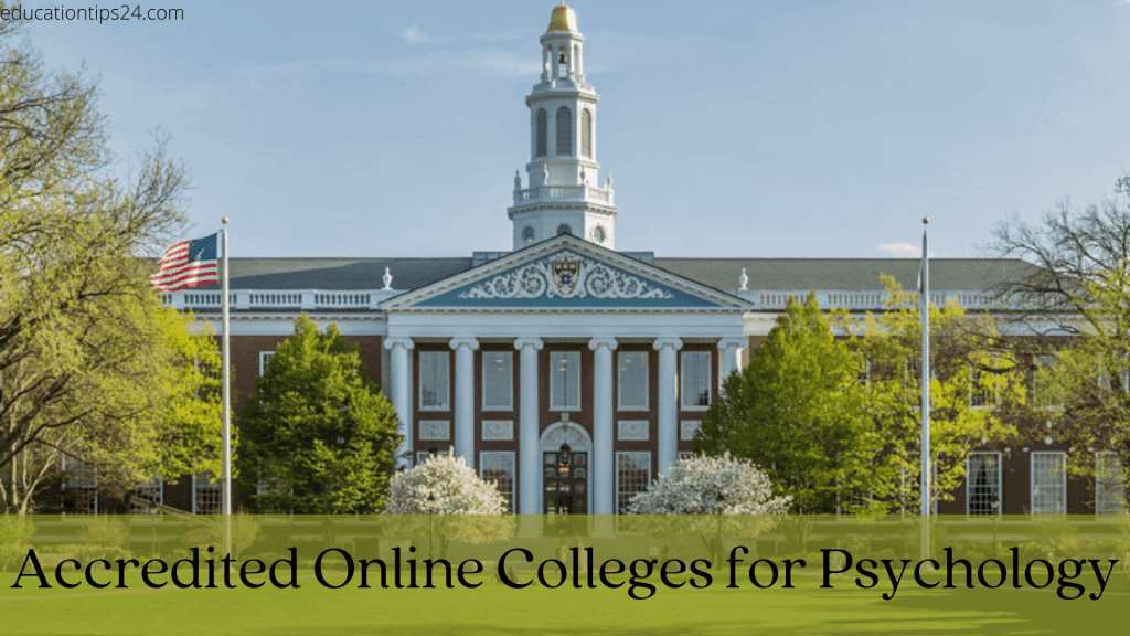Accredited Online Colleges for Psychology