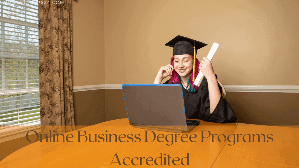 Online Business Degree Programs Accredited