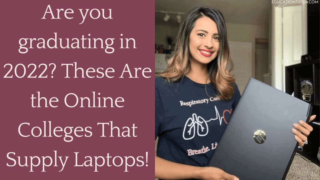 Online Colleges That Supply Laptops